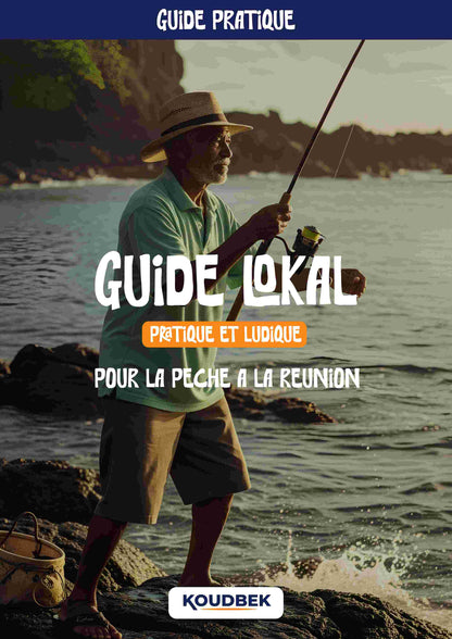 Ton guide lokal de pêche à la Réunion